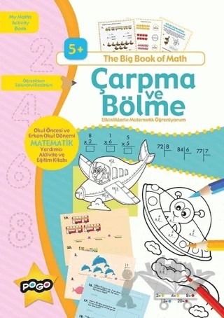 Çarpma ve Bölme – Kolektif – Pogo Çocuk kitap kapağı