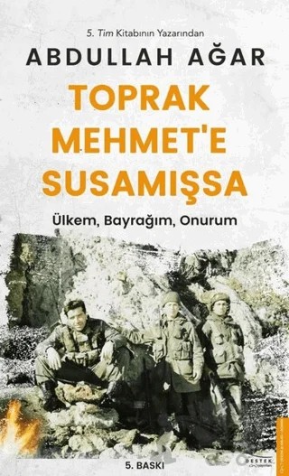 Toprak Mehmet’e Susamışsa – Abdullah Ağar – Destek Yayınları kitap kapağı