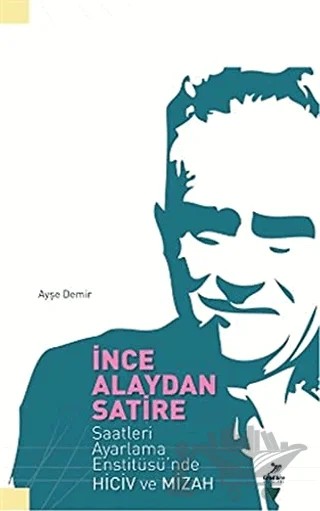 İnce Alaydan Satire – Ayşe Demir – Grafiker Yayınları kitap kapağı