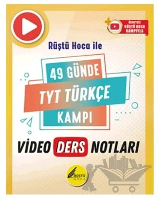 49 Günde TYT Türkçe Video Ders Notları – Rüştü Hoca – Rehber Matematik kitap kapağı
