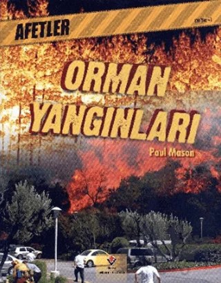 Afetler - Orman Yangınları – Paul Mason – TÜBİTAK Yayınları kitap kapağı