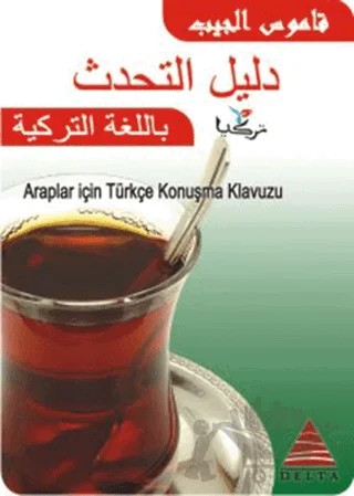 Cepte Araplar İçin Türkçe Konuşma Kılavuzu – Renda Şükri – Delta Kültür Yayınevi kitap kapağı