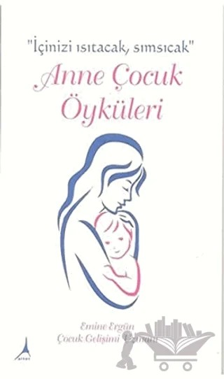 Anne Çocuk Öyküleri – Emine Ergün – Alter Yayıncılık kitap kapağı