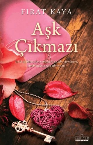 Aşk Çıkmazı – Fırat Kaya – Kariyer Yayınları kitap kapağı