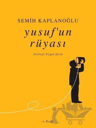 Yusuf’un Rüyası – Semih Kaplanoğlu – H Yayınları kitap kapağı