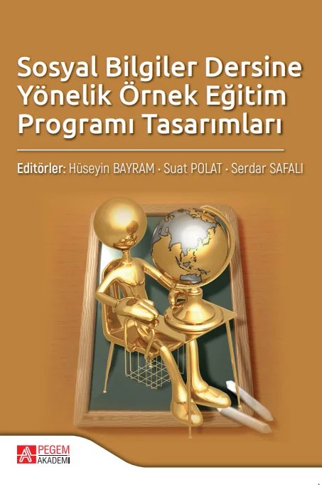 Sosyal Bilgiler Dersine Yönelik Örnek Eğitim Programı Tasarımları – Pegem Akademi Yayıncılık kitap kapağı