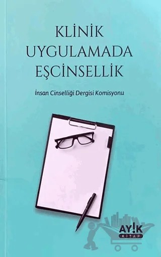 Klinik Uygulamada Eşcinsellik – Kolektif – Ayık Kitap kitap kapağı