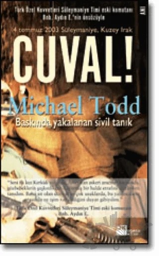 Çuval! Baskında Yakalanan Sivil Tanık – Michael Todd – Doğan Kitap kitap kapağı