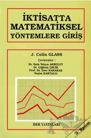 İktisatta Matematiksel Yöntemlere Giriş – J. Colin Glass – Der Yayınları kitap kapağı