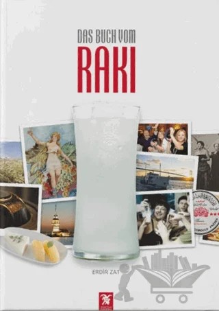 Das Buch Vom Rakı – Erdir Zat – Overteam Yayınları kitap kapağı