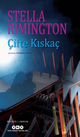 Çifte Kıskaç – Stella Rimington – Yapı Kredi Yayınları kitap kapağı