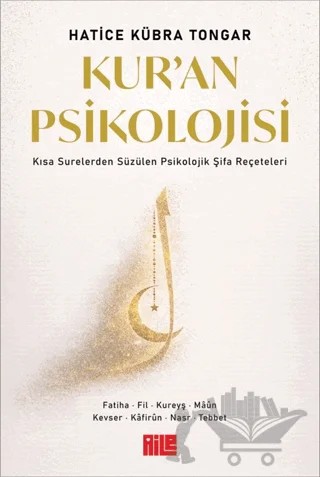 Kur'an Psikolojisi – Hatice Kübra Tongar – Aile Yayınları kitap kapağı