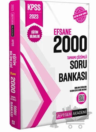 2023 KPSS Eğitim Bilimleri Tamamı Çözümlü Efsane 2000 Soru Bankası – Kolektif – Pegem Akademi Yayıncılık kitap kapağı