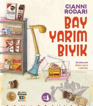 Bay Yarım Bıyık – Gianni Rodari – Büyülü Fener Yayınları kitap kapağı