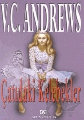 Çatıdaki Kelebekler – V. C. Andrews – Altın Kitaplar kitap kapağı