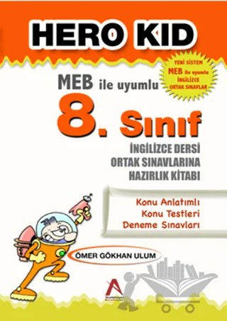 Hero Kid (MEB ile Uyumlu 8. Sınıf İngilizce Dersi Ortak Sınavlarına Hazırlık Kitabı) – Ömer Gökhan Ulum – Akademisyen Kitabevi kitap kapağı
