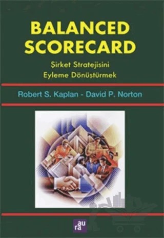 Balanced Scorecad – David P. Norton, Robert S. Kaplan – Sistem Yayıncılık kitap kapağı