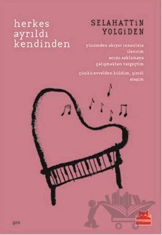 Herkes Ayrıldı Kendinden – Selahattin Yolgiden – Kırmızı Kedi Yayınevi kitap kapağı
