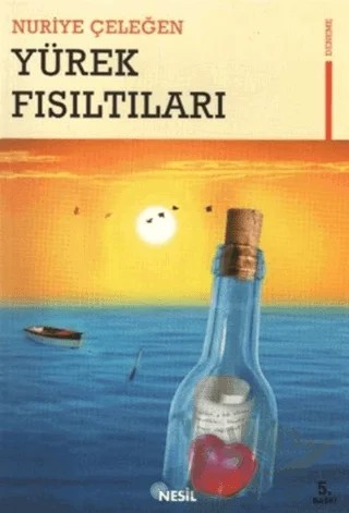 Yürek Fısıltıları – Nuriye Çeleğen – Nesil Yayınları kitap kapağı