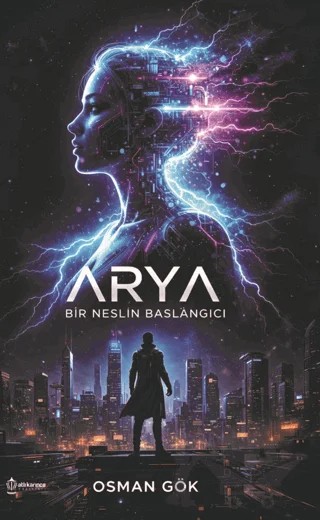 Arya – Osman Gök – Atlı Karınca Yayınları kitap kapağı