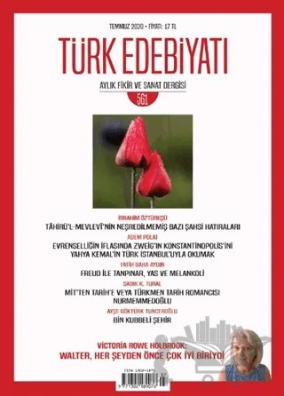 Türk Edebiyatı Aylık Fikir ve Sanat Dergisi Sayı: 561 Temmuz 2020 – Türk Edebiyatı Dergisi kitap kapağı