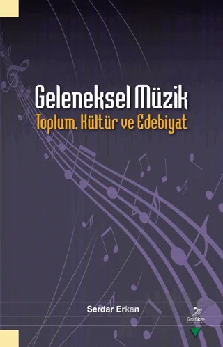 Geleneksel Müzik – Serdar Erkan – Grafiker Yayınları kitap kapağı