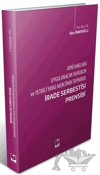 İrade Serbestisi Prensibi – Ekin Ömeroğlu – Adalet Yayınevi kitap kapağı