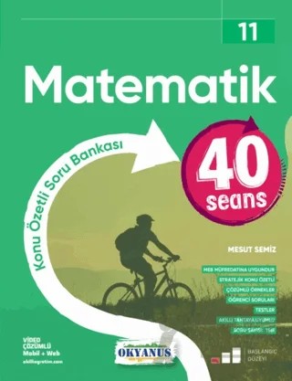 11. Sınıf 40 Seans Matematik – Mesut Semiz – Okyanus Yayınları kitap kapağı