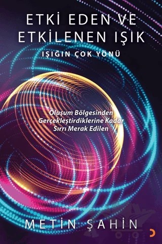 Etki Eden ve Etkilenen Işık – Metin Şahin – Cinius Yayınları kitap kapağı