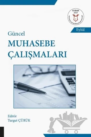 Güncel Muhasebe Çalışmaları – Turgut Çürük – Akademisyen Kitabevi kitap kapağı