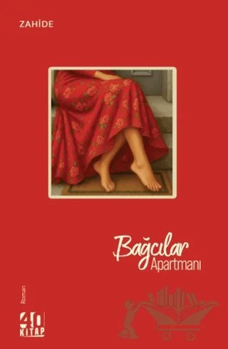 Bağcılar Apartmanı – Zahide – 40 Kitap kitap kapağı