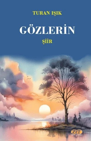Gözlerin – Turan Işık – Zet Yayınları kitap kapağı
