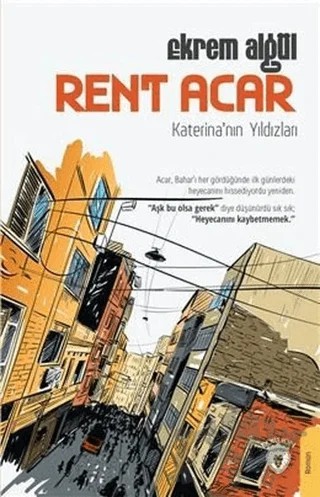 Rent Acar - Katerina'nın Yıldızları – Ekrem Algül – Dorlion Yayınları kitap kapağı