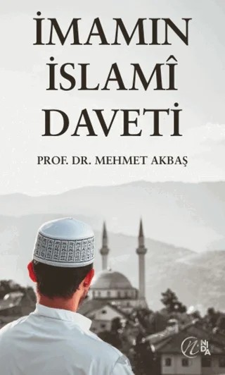 İmamın İslami Daveti – Mehmet Akbaş – Nida Yayıncılık kitap kapağı