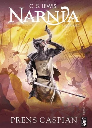 Narnia Günlükleri 4 - Prens Caspian – C. S. Lewis – XLIBRIS kitap kapağı