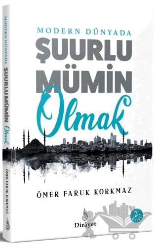 Modern Dünyada Şuurlu Mümin Olmak – Ömer Faruk Korkmaz – Rabbani Yayınevi kitap kapağı