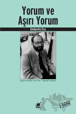 Yorum ve Aşırı Yorum – Umberto Eco – Ayrıntı Yayınları kitap kapağı