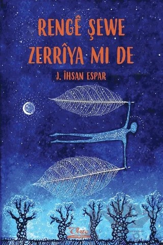 Rengi Şewe Zerriya Mi De – J. İhsan Espar – Vate Yayınevi kitap kapağı