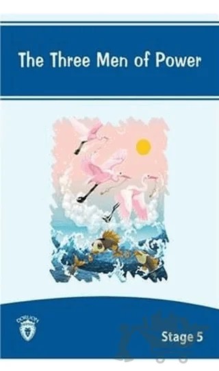 The Three Men Of Power İngilizce Hikayeler Stage 5 – Kolektif – Dorlion Yayınları kitap kapağı