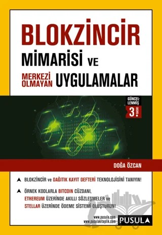 Blokzincir Mimarisi ve Uygulamalar – Doğa Özcan – Pusula Yayıncılık kitap kapağı