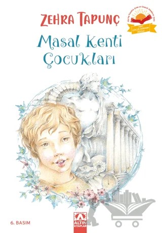 Masal Kenti Çocukları – Zehra Tapunç – Altın Kitaplar kitap kapağı