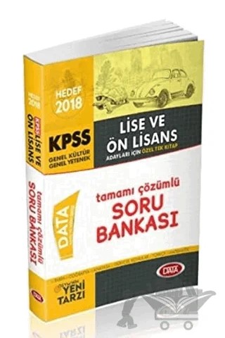 2018 KPSS Lise Ön Lisans Genel Yetenek Genel Kültür Özel Tek Kitap Tamamı Çözümlü Soru Bankası – Kolektif – Data Yayınları kitap kapağı