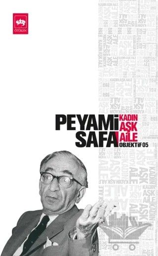 Kadın Aşk Aile – Peyami Safa – Ötüken Neşriyat kitap kapağı