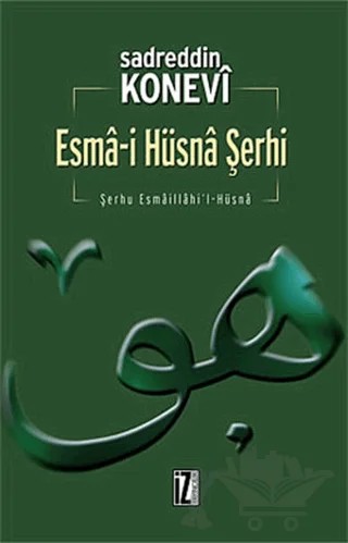 Esma-i Hüsna Şerhi – Sadreddin Konevî – İz Yayıncılık kitap kapağı