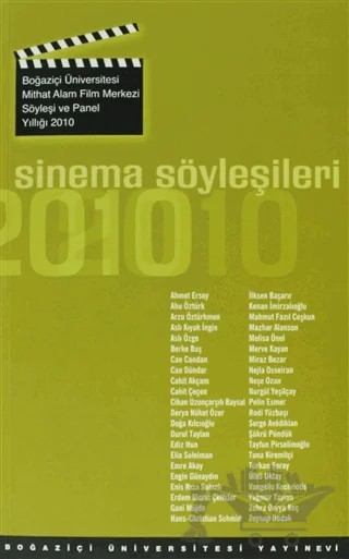 Sinema Söyleşileri 2010 – Kolektif – Boğaziçi Üniversitesi Yayınevi kitap kapağı