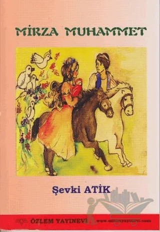 Mirza Muhammet – Şevki Atik – Özlem Yayınevi kitap kapağı