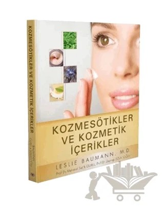 Kozmesötikler ve Kozmetik İçerikler – Leslie Baumann – İstanbul Tıp Kitabevi kitap kapağı