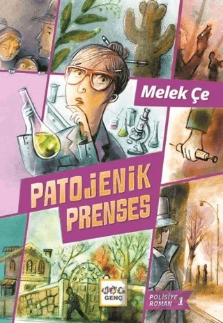 Patojenik Prenses – Melek Çe – Nar Genç kitap kapağı