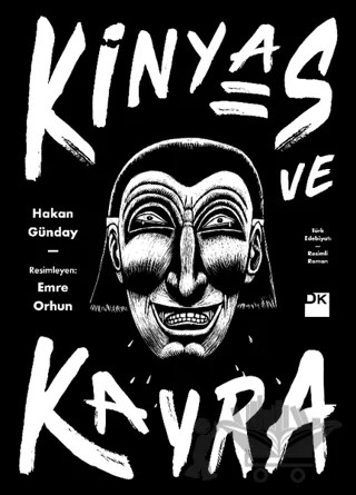 Kinyas ve Kayra (Resimli Özel Baskı) – Hakan Günday – Doğan Kitap kitap kapağı