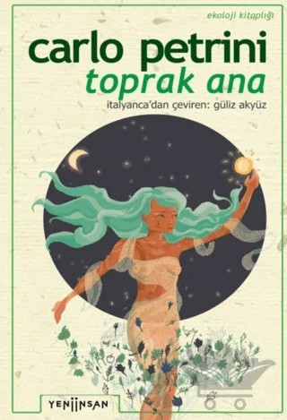 Toprak Ana – Carlo Petrini – Yeni İnsan Yayınevi kitap kapağı